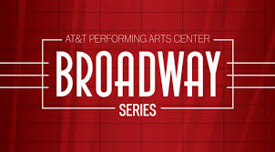 The At T Performing Arts Center Announces 2015 2016 Broadway