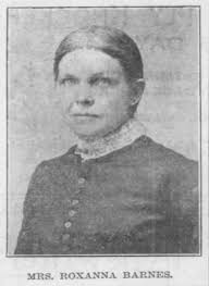 Roxanna Burton Barnes (1845-1913)