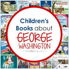 They were technological marvels of their day, crafted. What To Read George Washington Books For Kids Tablelifeblog