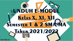 Modul ini merupakan salah satu contoh bahan ajar pendidikan kesetaraan yang berbasis pada. Unduh E Modul Kelas 10 11 12 Sma Ma Tahun 2021 2022 Sinau Thewe Com