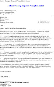Contoh surat rasmi tentang aduan harga makanan yang mahal : Surat Rasmi Aduan Tentang Kegiatan Lumba Haram Rasmi W