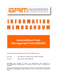 Amanah raya berhad is malaysia's premier trustee company, which provides both conventional and islamic trust, legacy management and will services. Amanahraya Cash Management Fund Arcmf