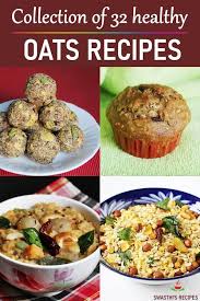 Oats Recipes 32 Oatmeal Recipes For Breakfast Snack In 2020 Veg Breakfast Recipes Oats Recipes Indian Oat Recipes Healthy