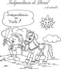 Às margens do ipiranga, dom pedro declarou a independência de nosso país ao levantar uma espada e dizer: Desenhos Para Colorir Da Independencia Do Brasil Imprimir E Pintar