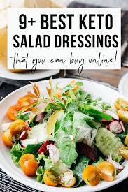 9 Best Keto Salad Dressings To Buy Reviews And Recommendations Keto Salad Dressing Sugar Free Salad Dressing Low Carb Salad Dressing