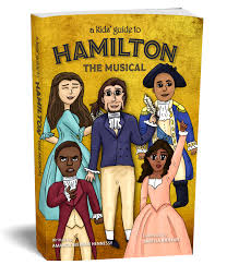 Now as uk venues reopen, a flood of diverse, fresh shows and revivals are due on stage and screen. The Book A Kids Guide To Hamilton