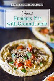 Turkish Hummus Pita With Ground Lamb All That S Jas Recipe Hummus And Pita Lamb Recipes Ground Lamb
