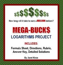 Logarithms Project Mega Bucks Comparing Interest Rates Log Projects Solving Word Problems Simple Interest