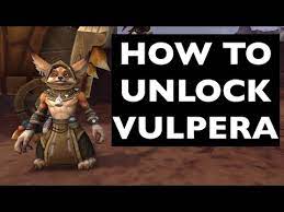 A 10 year break lol and just got back into wow so my character i did unlock it . How To Unlock Vulpera Wow Allied Race Guide Freetoplaymmorpgs