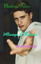 Martinez Twins Fanfiction