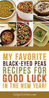 My Favorite Black Eyed Peas Recipes For Good Luck In The New Year In 2020 Pea Recipes Black Eyed Peas