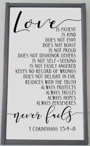 For me, truth may be the only concept that even approaches love in its beauty and grandeur. Love Is Patient Bible Verse Quote Love Quote Wood Sign Home Living Wall Decor Ronlon Com