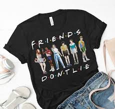 Friends Don T Lie Stranger Things Season 3 Hilarious Hawkins High School Steve Billy Elev Stranger Things Outfit Stranger Things Shirt Stranger Things Season 3