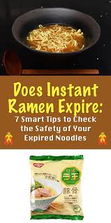 But they have very little nutritional value. Does Instant Ramen Expire 7 Burning Questions Answered Homemade Ramen Instant Ramen Ramen