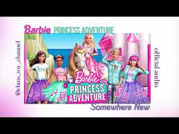 With new friends in a new kingdom, barbie learns what it means to be herself when she trades places with a royal lookalike in this musical adventure. Somewhere New Barbie Princess Adventures Song Youtube