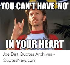 Livestream upcoming nascar races online on foxsports.com. 25 Best Memes About Joe Dirt Quotes Joe Dirt Quotes Memes