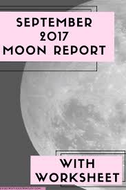 Moon Schedule For September 2017 Courtney Bentley
