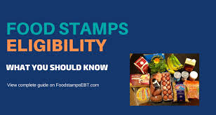 Eligibility For Food Stamps Or Snap Guide Food Stamps Ebt