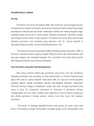 Beliau memperkenalkan permainan ini dengan menjaringkan bola ke dalam. Sejarah Bola Jaring