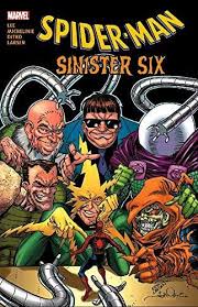 Spider Man Sinister Six Comics Etc In 2020 Spiderman Marvel Lee Sinister