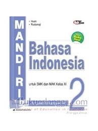 Buku paket pelajaran kelas 12 sma kurikulum 2013 lengkap bagi siswa maupun guru kelas 12 saat ini yang membutuhkan buku sebagai pegangan siswa maupun guru pada kesempatan kali ini akan admin bagikan buku kurikulum 2013 yang bisa di download dengan mudah dan gratis. Kunci Jawaban Buku Erlangga Mandiri Bahasa Indonesia Kelas 11 Peranti Guru
