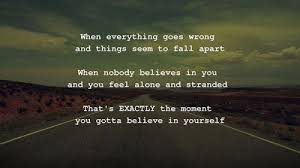 When Everything Goes Wrong Quotes Quotesgram