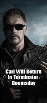 ទ្ទកាពសព័រ Carl Will Return in Terminator: Doomsday