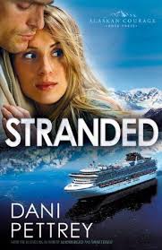 Stranded (Alaskan Courage, #3) by Dani Pettrey