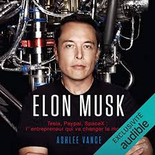 He was bullied as a child but ultimately attended an ivy league university before going on to become the ceo of two companies, tesla and spacex. Elon Musk Tesla Paypal Spacex L Entrepreneur Qui Va Changer Le Monde Horbuch Download Amazon De Ashlee Vance Jerome Carrette Abp Editions Audible Audiobooks