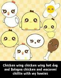 The chicken wing song lyrics: Chicken Wing Chicken Wing Hot Dog And Bologna Chicken And Macaroni Chillin With My Homies