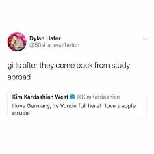 Kardashian gained fame after nicki minaj regrammed a side by side photo featuring him and her. Dopl3r Com Memes Dylan Hafer A50shadesofbetch Betch Girls After They Come Back From Study Abroaa Kim Kardashian West Kimkardashian I Love Germany Its Vonderfull Here I Love Z Apple Strudel