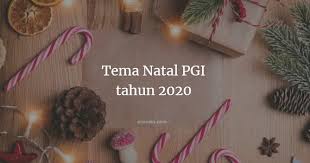 Drama natal terbaru dan terbaik 2019. Tema Natal Nasional Pgi Dan Gkii Tahun 2020 Omndo Com