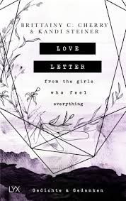 The art of love asia. Love Letter From The Girls Who Feel Everything Gedichte Gedanken Buch