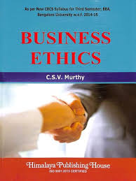 Buy Business Ethics For 3 Sem Bba Bu Book Csv Murthy 9352026756 9789352026753 Sapnaonline Com India