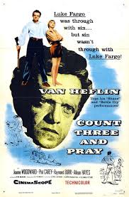 Count Three and Pray (1955)