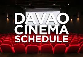 Davao Cinema Schedule Movies In Davao This Week Davaobase