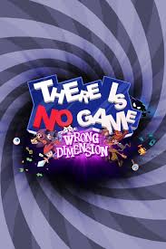 Once the installation is complete, open the folder and copy all the files from there and paste into the directory. There Is No Game Wrong Dimension Free Download Nexusgames
