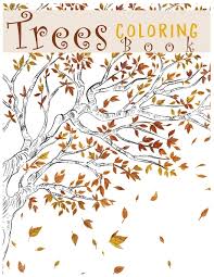 Discover various funny doodles created by our artists, color it or use it as inspiration to imagine your own drawings ! Trees Coloring Book Creative Haven Beautiful Tranquil Trees Coloring Book Adult Coloring 8 5x11 Zoey Olivia 9781695340237 Amazon Com Books