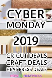 Cyber Monday Best Cricut Craft Heat Press Deals Cricut Heat Transfer Vinyl Heat Transfer Vinyl Tutorial Heat Transfer Vinyl Shirts