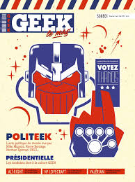 Geek Magazine N 17 Avril Mai 2017 Geek Magazine Geek Stuff Magazine