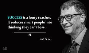 Quotes by and about bill gates. 7 Bill Gates Quotes That Will Change Your Mind Set On Life