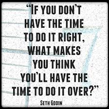 Great Question Sethgodin Quotes Quote Time Schedule Plan Strategy Business Busy Time Fix First Time Quotes Time Quotes Wise Quotes