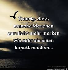 Traurig Mit Bildern Spruche So Wahr Zitate Lebensweisheiten