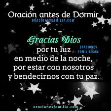 Te pido señor que cuides de mi mientras. Oracion Antes De Dormir Oracion De La Noche Oraciones De La Familia