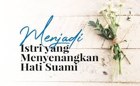 Check spelling or type a new query. Menjadi Istri Yang Menyenangkan Hati Suami