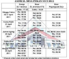 Sebagai gantinya, misa pekan suci kembali diadakan secara online atau live streaming. Jadwal Misa Pekan Suci 2011 Blog Gereja Santo Yakobus Paroki Kelapa Gading
