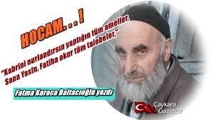 Merhum İsmet Baltacı hocama