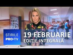 È™tirile Pro Tv 19 Februarie 2019 EdiÈ›ie IntegralÄƒ Youtube