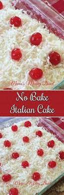 No Bake Italian Cream Cake Recipe Italian Cream Cakes Italian Cake Cake Recipes