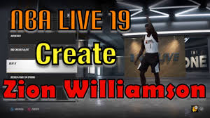 Nba live 19 redefines the way you play a basketball game. Nba Live 19 Create Zion Williamson Youtube
